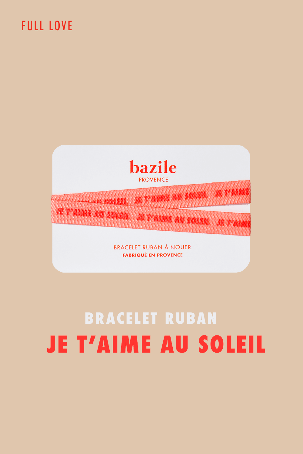 Bracelet Ruban - Je T'aime Au Soleil